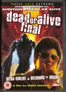 Dead or Alive: Final
