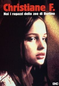 Christiane F. - Noi I Ragazzi Dello zoo Di Berlino