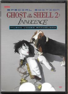 Ghost In The Shell 2: Innocence - Music Video Anthology Special Edition