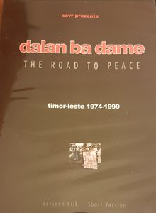 Dalan Ba Dame = The Road To Peace