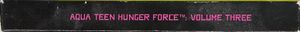 Aqua Teen Hunger Force Volume Three