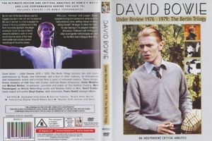 David Bowie - Under Review 1976-79 The Berlin Trilogy