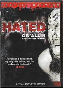 Hated: GG Allin And The Murder Junkies - Special Edition