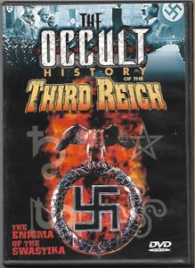 The Occult History Of The Third Reich - The Enigma Of The Swastika