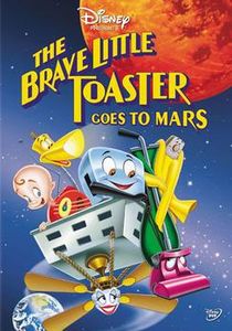 The Brave Little Toaster Goes To Mars
