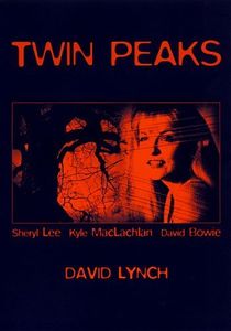 Twin Peaks - Fire Walk With Me