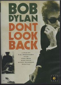 Bob Dylan: Dont Look Back