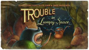 Trouble In Lumpy Space