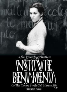 Institute Benjamenta, Or This Dream That One Calls Human Life