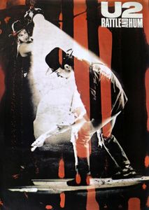 U2: Rattle And Hum