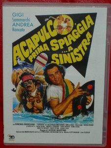 Acapulco, prima spiaggia... a sinistra