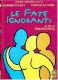 Le fate ignoranti