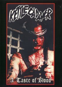 Kettle Cadaver: A Taste Of Blood