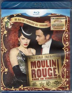 Moulin Rouge: Amor Em Vermelho!