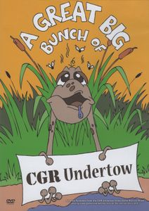 A Great Big Bunch Of CGR Undertow