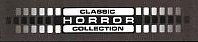 Classic Horror Collection