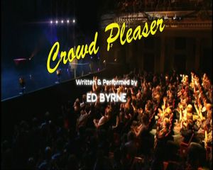 Ed Byrne: Crowd Pleaser