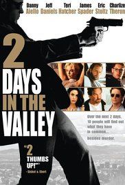 2 Days In The Valley