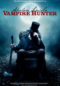 Abraham Lincoln:  Vampire Hunter