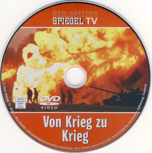 Von Krieg Zu Krieg - Der Nahe Osten: Die Geschichte Der Gefährlichsten Region Der Welt