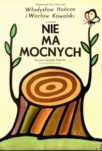 Nie ma mocnych