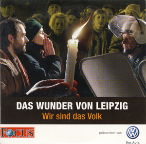 Das Wunder Von Leipzig - Wir Sind Das Volk