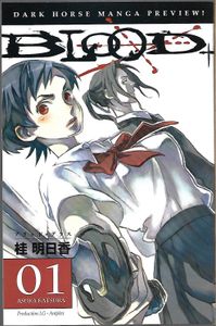 Blood+ - Part One
