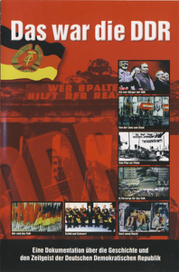 Das War Die DDR