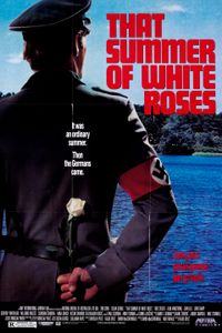That Summer Of White Roses