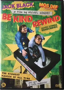 Be Kind Rewind - Soyez Sympas Rembobinez