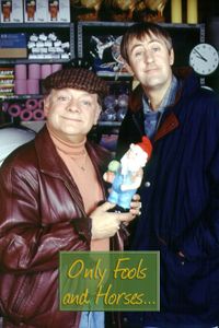 Only Fools And Horses