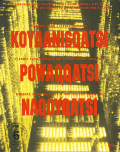 Koyaanisqatsi / Poqaqqatsi / Naqoyqatsi