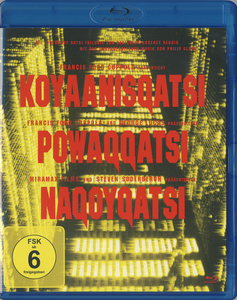 Koyaanisqatsi / Poqaqqatsi / Naqoyqatsi