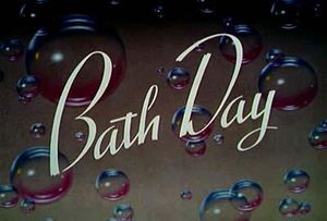 Bath Day