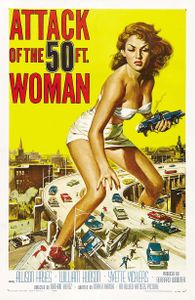 Attack Of The 50 Ft. Woman
