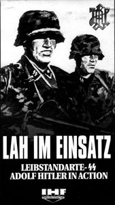 LAH Im Einsatz (Leibstandarte-SS Adolf Hitler In Action)