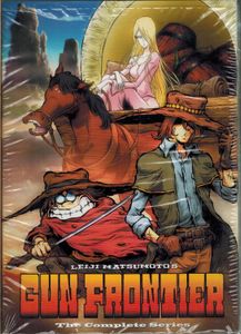 Leiji Matsumoto's Gun Frontier - The Complete Series