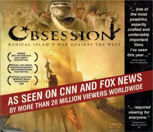 Obsession: Radical Islam's War Against The West (Pre-Release One-Hour Edition)