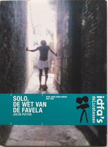 Solo, De Wet Van De Favela