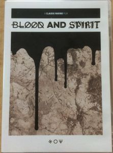 Blood And Spirit