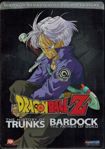 Dragon Ball Z Double Feature: The History Of Trunks // Bardock The Father Of Goku