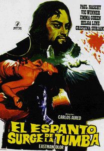 El Espanto Surge De La Tumba