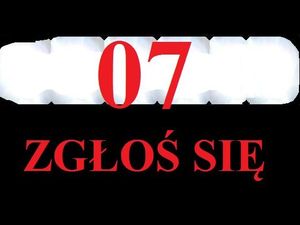 07 zgłoś się