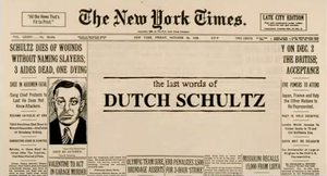 The Last Words Of Dutch Schultz