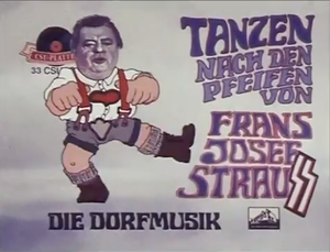 JUTE: Tanzen Nach Den Pfeifen Von Franz Josef Strauss