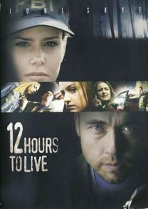 12 Hours To Live