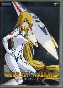 The Galaxy Railways - Station 2: His Father's Son
