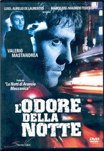 L'Odore Della Notte