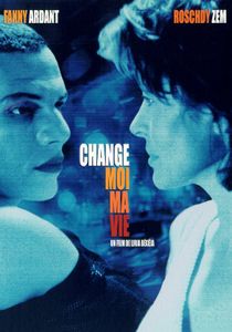 Change Moi Ma Vie