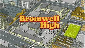 Bromwell High